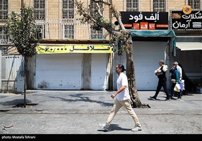 بازار تهران در روز تعطیلی پایتخت